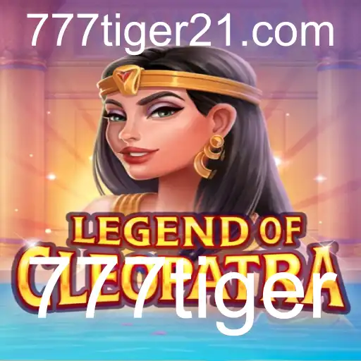 Descubra a Aventura Épica em LegendOfCleopatra com 777tiger